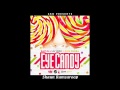 Ravi B - Lil Rick - King Bubba - Eye Candy - 2015 SOCA