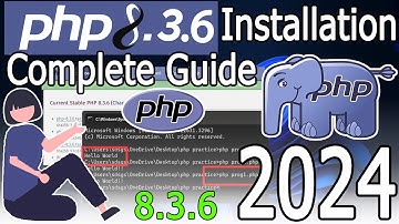 How to install PHP 8.3.6 on Windows 10/11 [2024 Update] Run a Demo PHP Program
