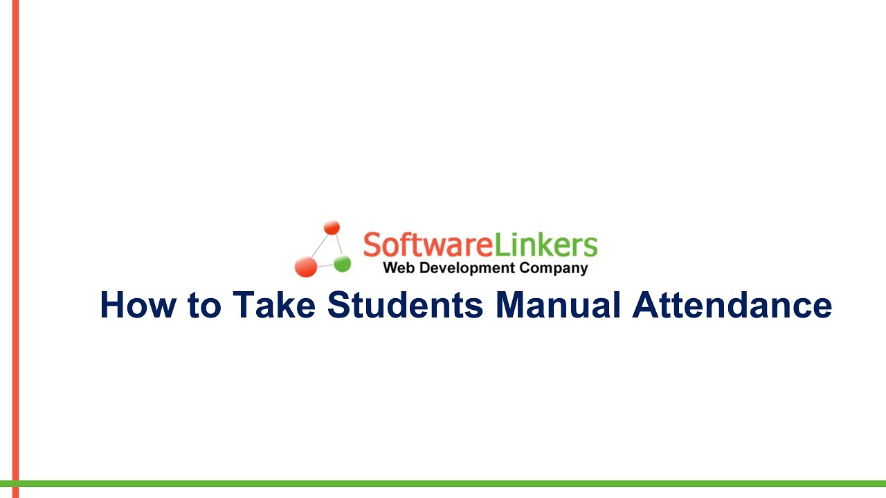 How to take students manual attendance in the SoftwareLinkers school management software