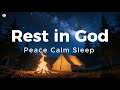 REST IN GOD - Soaking Worship Instrumental For Prayer