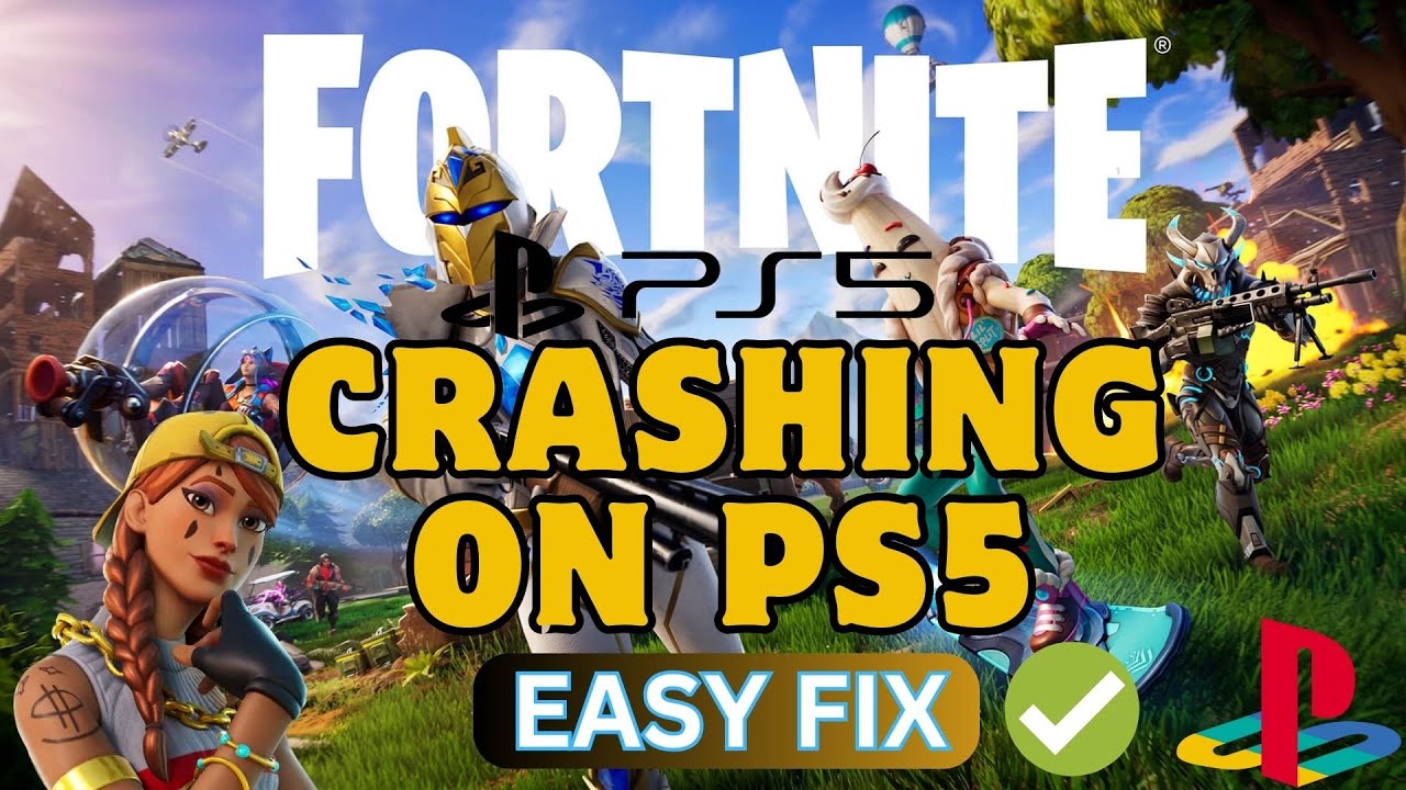 How To Fix Fortnite Chapter 5 Season 2 Crashing On PS5 Fortnite Not