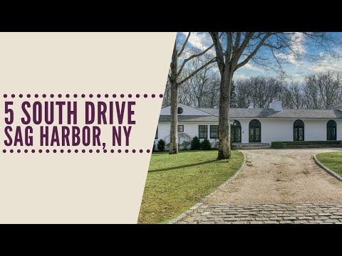 5 South Drive, Sag Harbor, NY home video tour