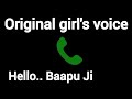 Hello.. Baapu Ji 📞 Indian girl's voice prank #fakecallprank @originalgirlsoundhub #girlvoiceprank