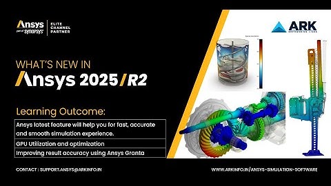 What’s new in Ansys 2025 R2