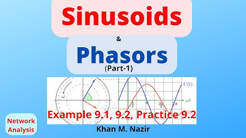 (E)ENA(A) ||  Sinusoids & Phasors ||  Example 9.1 & 9.2 || Practice Problem 9.2 || 9.2(1)