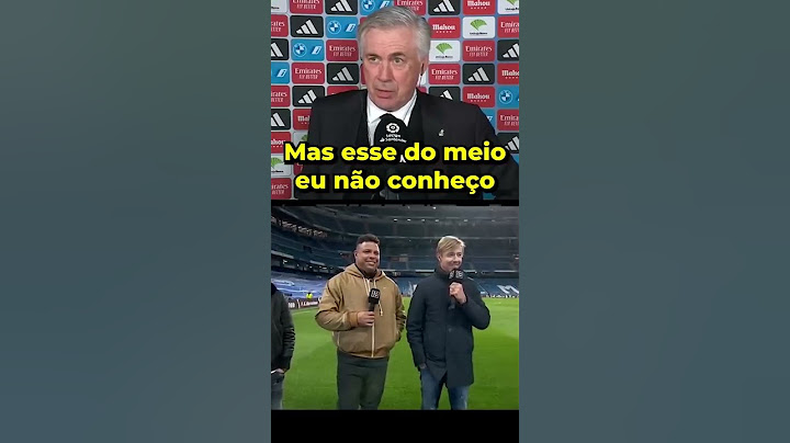 RESENHA COM ANCELOTTI E RONALDO FENOMENO