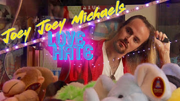 Love Hate - Joey Joey Michaels