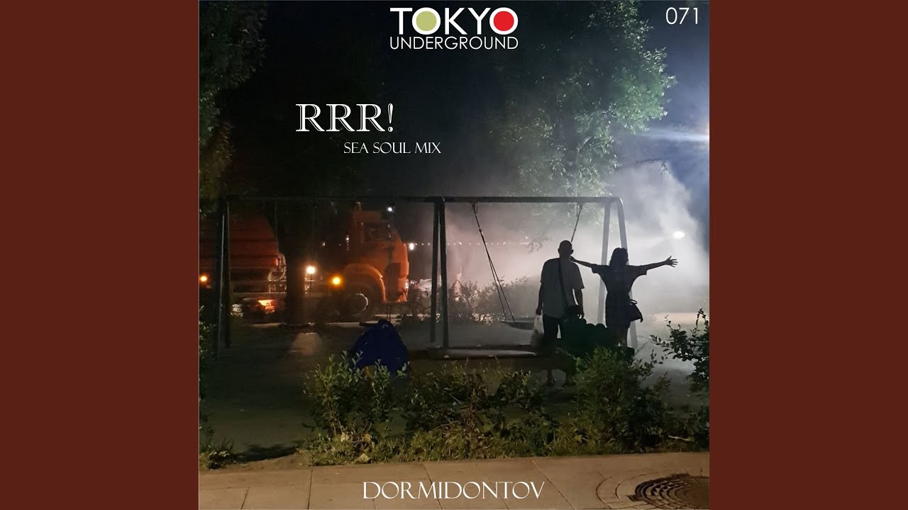 RRR! (Sea Soul Mix)