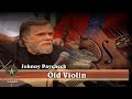 Johnny paycheck   old violin live