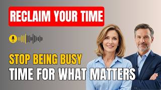 Manage Your Time Better Reclaim Hours for Growth and Wellbeing