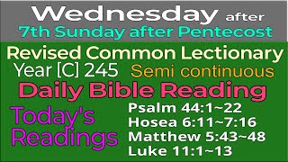 250730. Semi-Continuous, WEDNESDAY, after 7th Sunday after Pentecost; RCL Year [C] 245