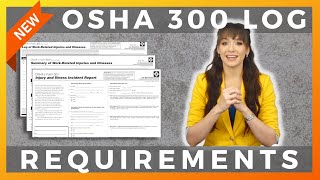 NEW OSHA 300 LOG REQUIREMENTS | By Ally Safety