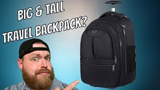 Matein SCI Wheeled Backpack - Good for Big &amp; Tall Travel?