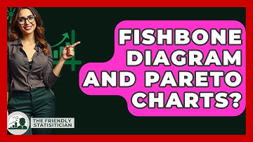 Fishbone Diagram And Pareto Charts? - The Friendly Statistician