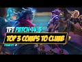 Tft masterclass  3 best comps to climb with on patch 145  upsetmax  march 7 2024
