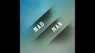 The Beatles - Mad Man (Finished)