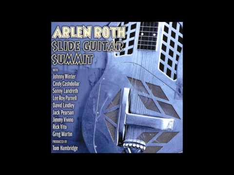 Arlen Roth - Do What's Right With 'Jack Pearson'