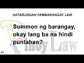 Summon ng barangay, okay lang ba na hindi puntahan?