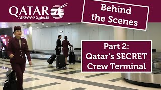 Qatar Airways SECRET Crew Terminal. How Airlines Work Part 2