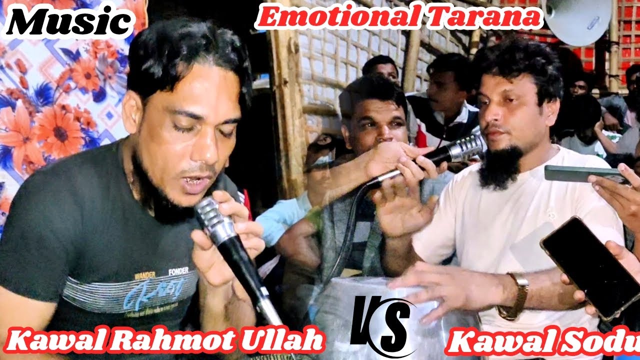 Tuwalla Ador Ase Dilor Bitowre | Kawal Sodu vs Kawal Rahmot Ullah | Rohingya Tarana 