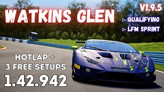 LAMBORGHINI HURACAN GT3 EVO2 | WATKINS GLEN 1.42.9 | HOTLAP + FREE SETUP | ACC v1.9