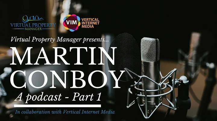 Featuring MARTIN CONBOY (An Outsourcing Podcast- P...