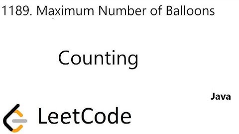 LeetCode 1189 | Maximum Number of Balloons | Counting | Java