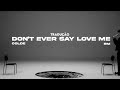 Colde RM Don T Ever Say Love Me Tradução Pt mp3