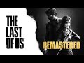 The Last Of Us Remaster 最後生還者 重製版 中文剧情 中文字幕 PS5 The Last Of Us Remaster 最後生還者 重製版 中文剧情 中文字幕 PS5