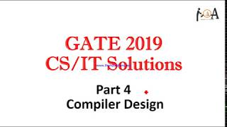 Solved GATE 2019 | Compiler Design | Detailed Solutions | GATE CS/IT 2019 Answers