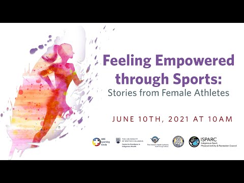 Feeling Empowered through Sports: Stories from Female Athletes