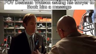POV Deshaun Watson trying to book a massage