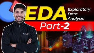 Part 2: Exploratory Data Analysis | Data Science Foundation | iNeuron