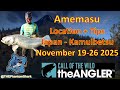 Legendary Fish Amemasu This Week November 19-26 2025 Japan Kamuibetsu Call of the Wild: The Angler