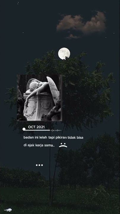 #STORY WA & IG KEREN TERBARU 2021