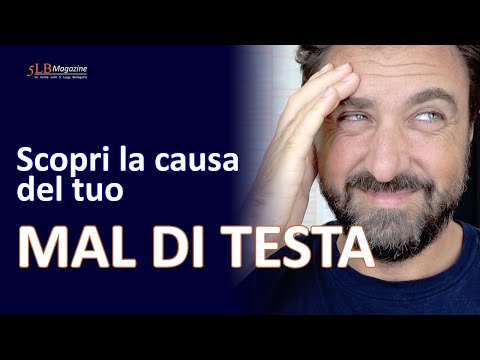 Video: Psicosomatica Del Mal Di Testa