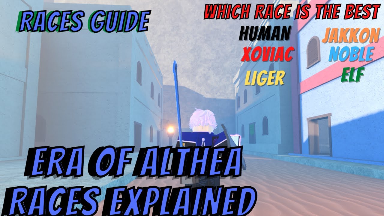 Era of Althea - Best Race Tier List - Pro Game Guides
