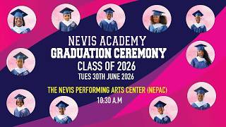 Nevis Academy Graduation Ceremony 2026