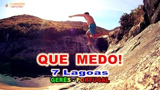 7 Lagoas do Gerês - Salto para a água! Que Medo! Xertelo, Cabril, Geres