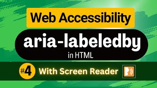 Aria-labeledby attribute in HTML | HTML for Web Accessibility
