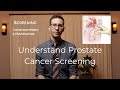 Prostate cancer screening explained by urologist