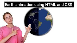 How to design Earth using HTML and CSS