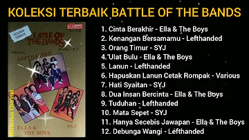 KOLEKSI TERBAIK BATTLE OF THE BANDS