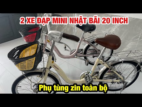 Video MINI NỮ NHẬT BÃI 20INCH | giá 4 triệu 500/ 1 xe bao... - youtube