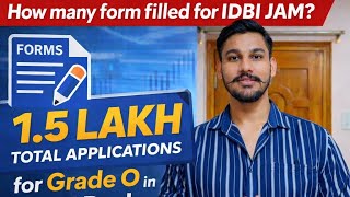 Total Applications For IDBI JAM (Grade O) || How Many Form Filled in IDBI JAM || #idbibank