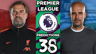 Premier League Predictions Week 38 2021/22 Season