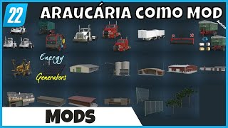 Mod de Pinheiro Araucaria, Big Bud, Caminhão Triturador e Moinho de Água | FS22 Farming Simulator 22