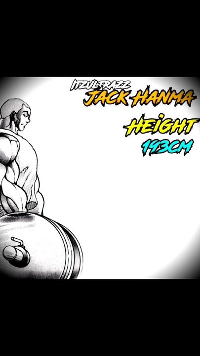 how-much-taller-will-he-get-jack-hanma-manga-edit-baki
