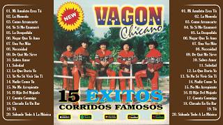 Vagón Chicano ❤️ 30 Éxitos Románticos | Norteñas Inolvidables 2026