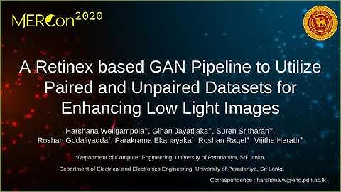 A Retinex based GAN Pipeline to Utilize Paired and Unpaired Datasets for Enhancing Low Light Images